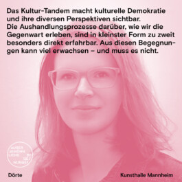  Ein Kultur-Tandem für Mannheim und die Welt